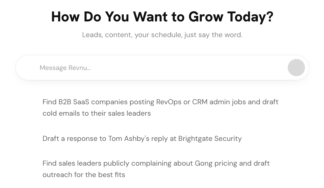 The Home page, with the Message Revnu box under "How Do You Want to Grow Today?" and suggested prompts below it